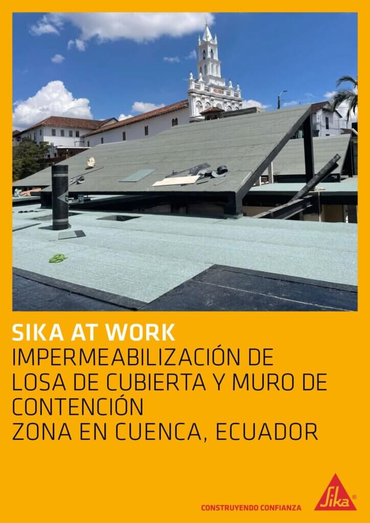Impermeabilización de Losa de Cubierta y Muro de Contención – Zona en Cuenca, Ecuador