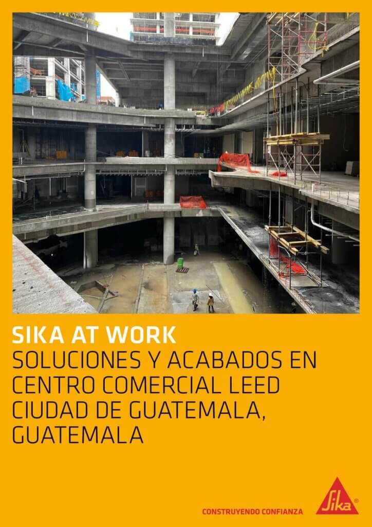 Soluciones y Acabados en Centro Comercial LEED – Ciudad de Guatemala, Guatemala