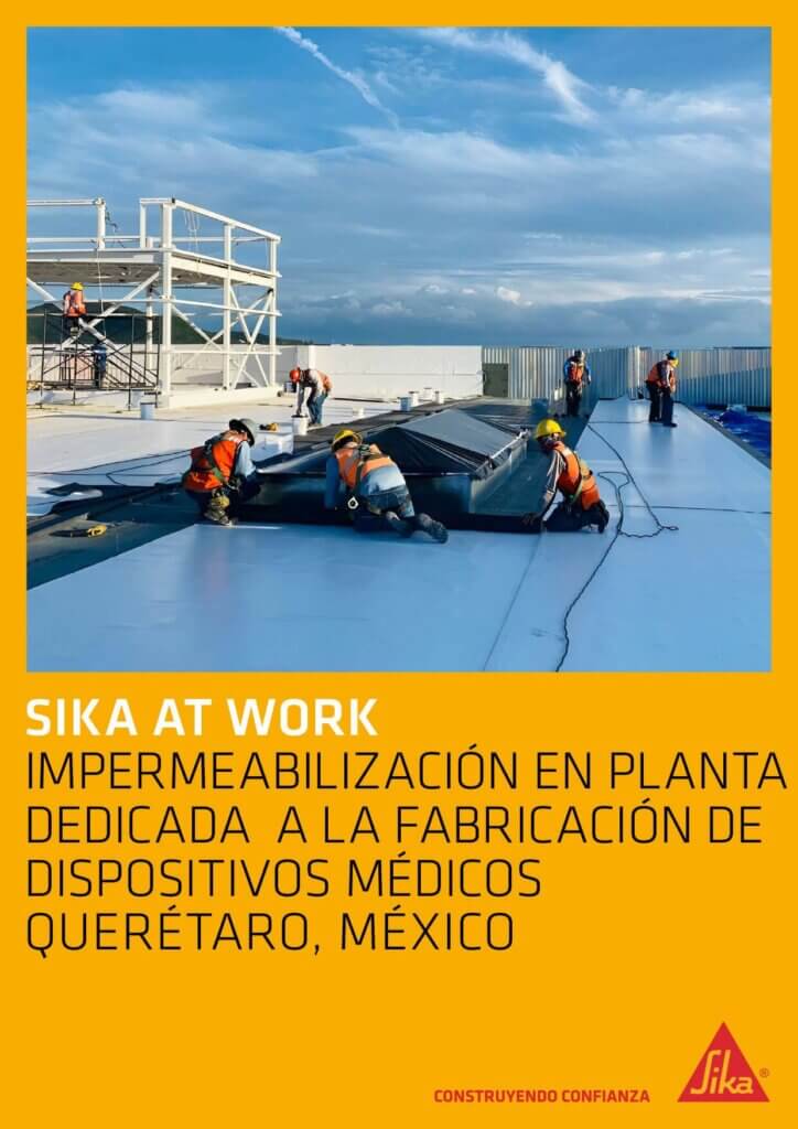 Impermeabilización en Planta dedicada a la Fabricación de Dispositivos Médicos – Querétaro, México