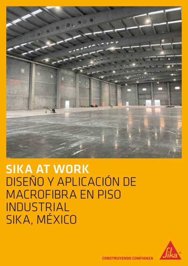 Diseño y Aplicación de Macrofibra en Piso Industrial – Sika México